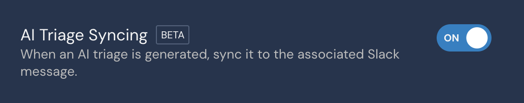 To the right of "AI Triage Syncing" text is a toggle set to ON.