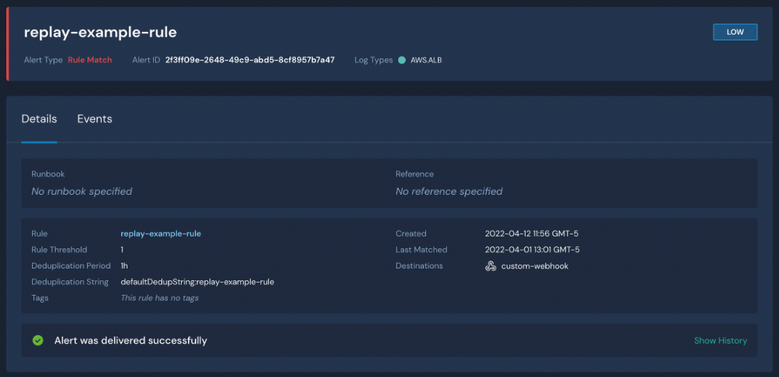 The alert's Details page shows more information, including the destination where you  would expect the alert to be sent.