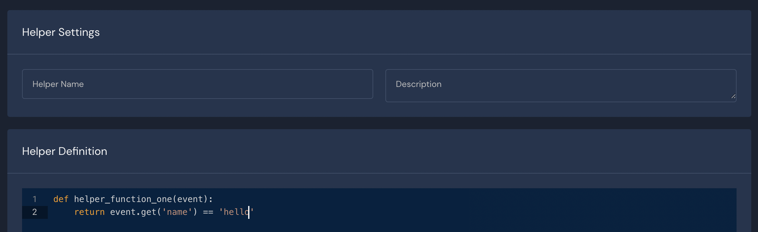 The Helper Settings page shows fields for Helper Name and Description. Under Helper Definition, there is a code block with sample Python code written in it.