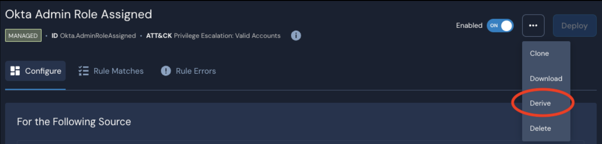 In the Panther Console, the three dots menu on a detection's page is open, and the Derive option is circled.